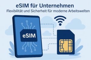 eSIM - Mobilfunkmanagement